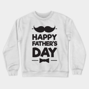 Dad Happy Father's Day Funny Gift Father's Day Crewneck Sweatshirt